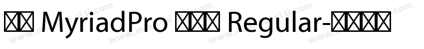 雅黑 MyriadPro 半粗体 Regular字体转换